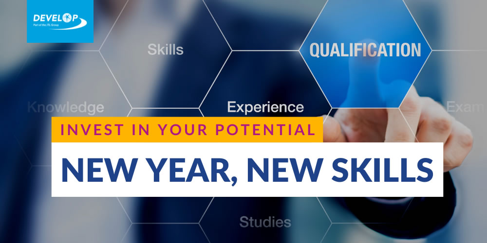 Invest in your potential - New Year, New Skills